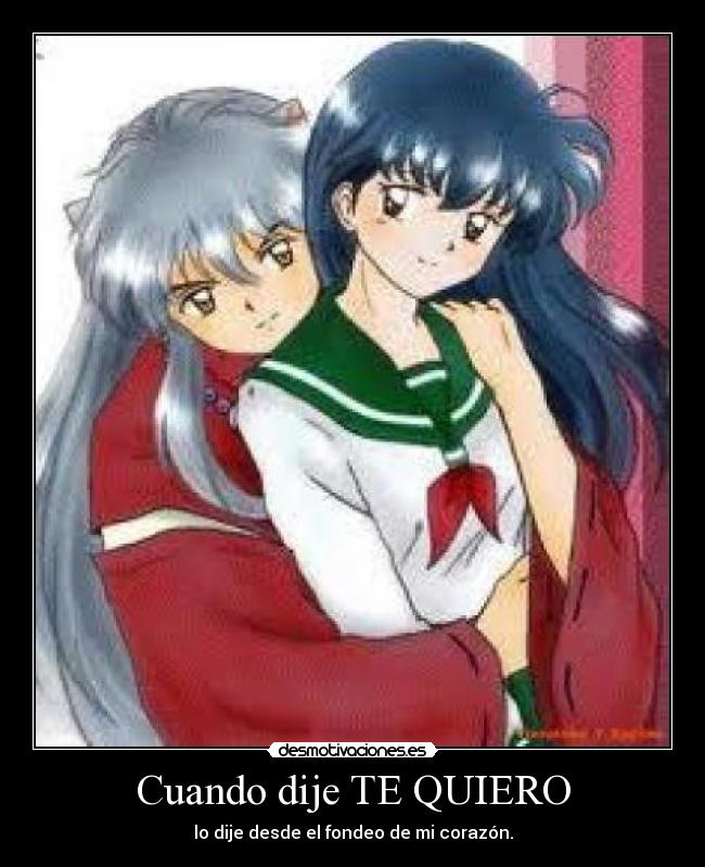 Cuando dije TE QUIERO -