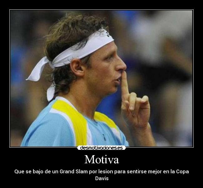 Motiva - Que se bajo de un Grand Slam por lesion para sentirse mejor en la Copa Davis