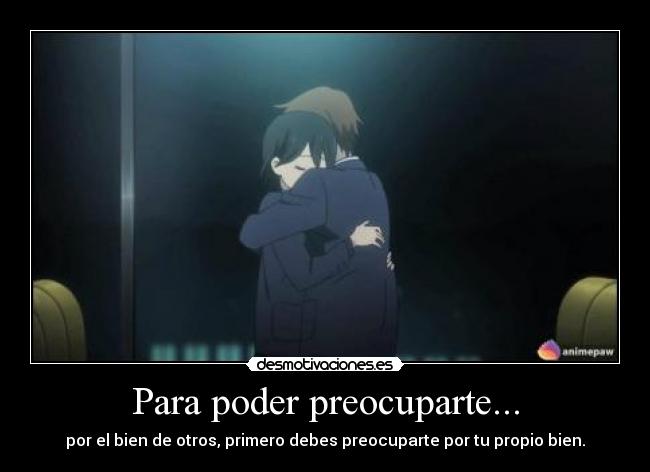Para poder preocuparte... - 