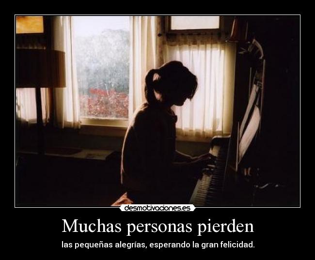 Muchas personas pierden -