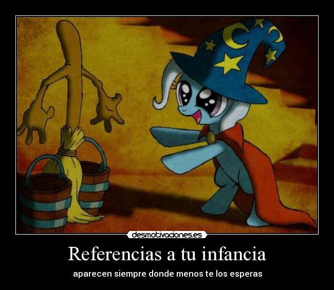 Referencias a tu infancia - aparecen siempre donde menos te los esperas