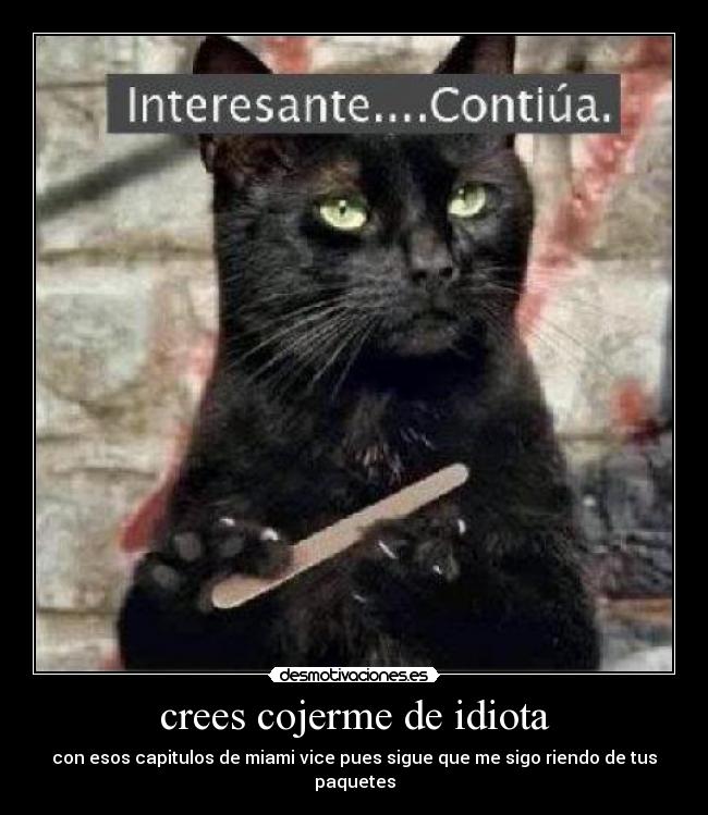 carteles embusteros desmotivaciones