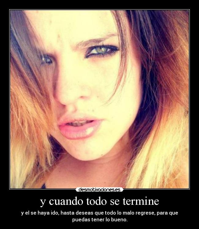 y cuando todo se termine - 