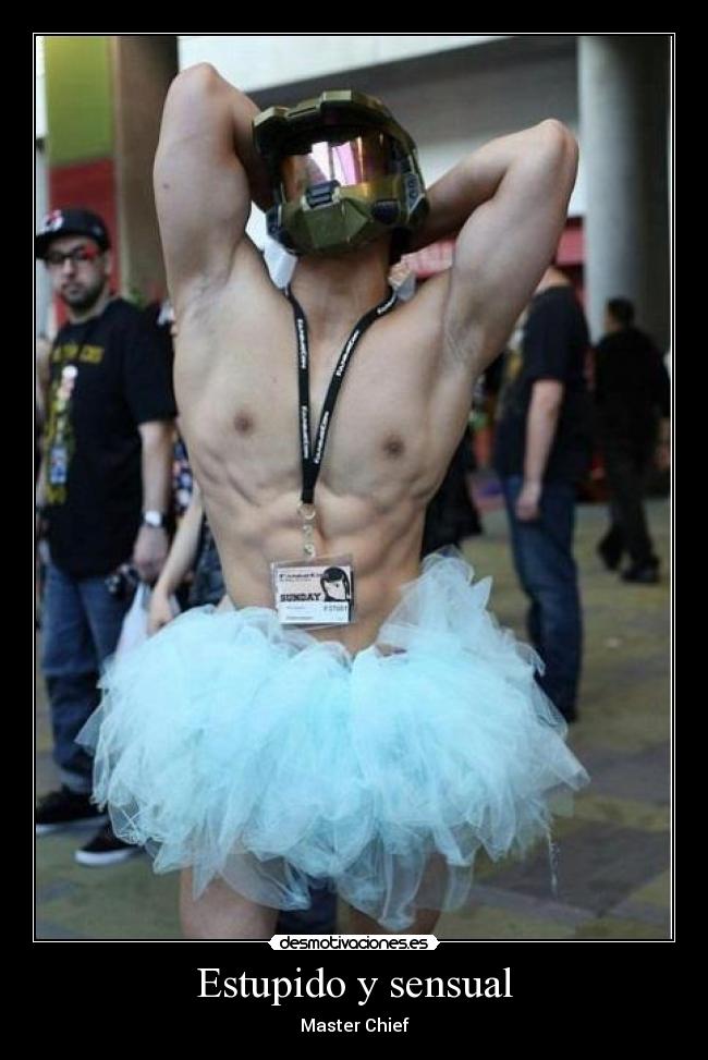Estupido y sensual - Master Chief