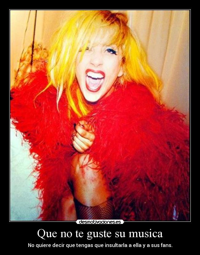 Que no te guste su musica - 