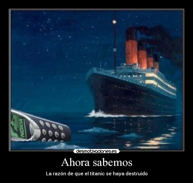 Ahora sabemos - La razón de que el titanic se haya destruido