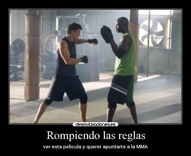 Rompiendo las reglas -
