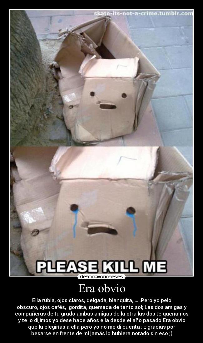 carteles des amor tristeza rubia flaca gorda desmotivaciones