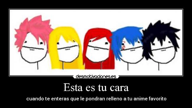 carteles esta cara anime manga natsu dragneel fairy tail cartel desmotivaciones