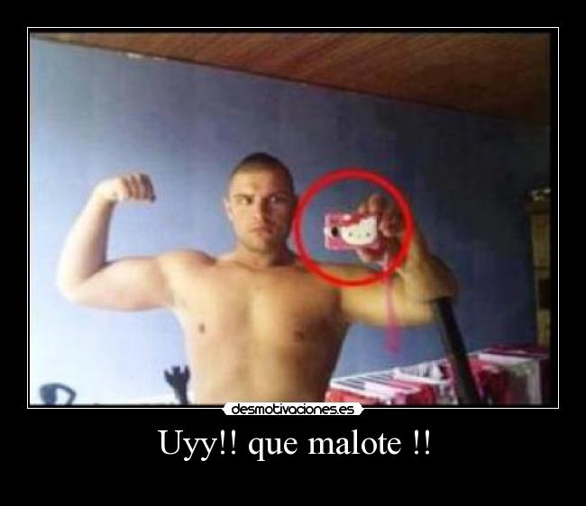 Uyy!! que malote !! -