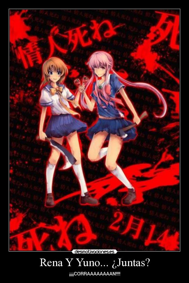 Rena Y Yuno... ¿Juntas? - ¡¡¡¡CORRAAAAAAAAN!!!!