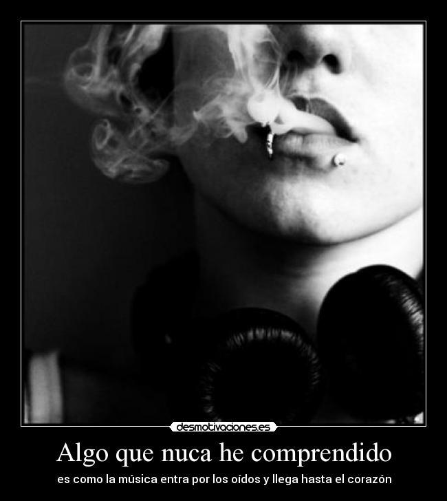 carteles pero todos tenemos una cancion con que sucede esto desmotivaciones