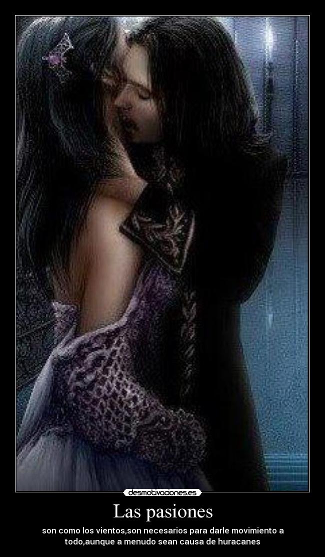 Las pasiones -