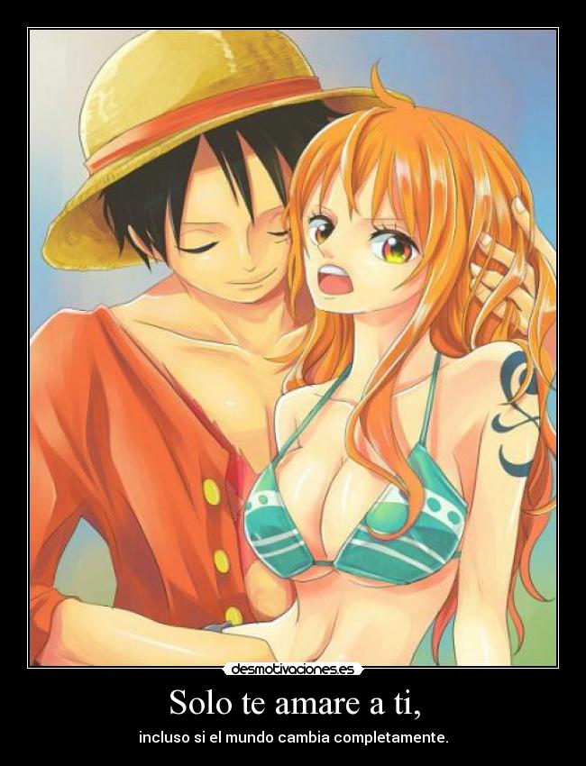 carteles one piece luffy nami anime manga frase lovegirl cnblue kpop desmotivaciones