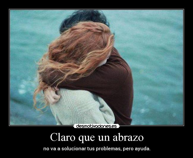 Claro que un abrazo - 