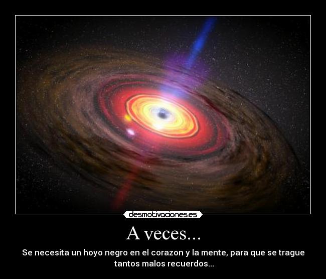 A veces... -