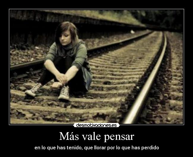 Más vale pensar -