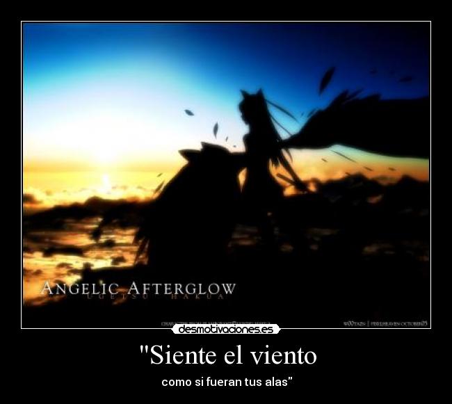 Siente el viento - como si fueran tus alas