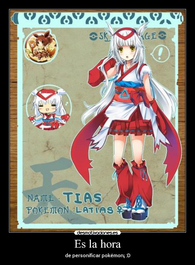 Es la hora - de personificar pokémon¡ :D