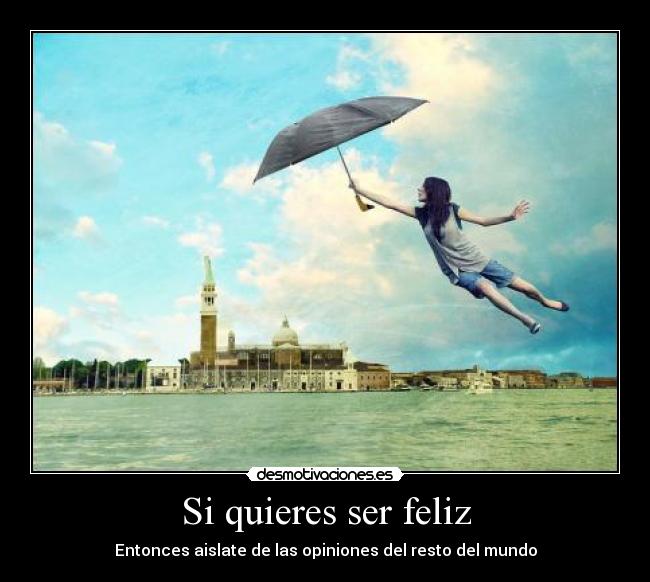 carteles feliz desmotivaciones