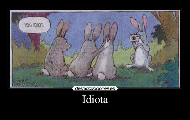 Idiota - 