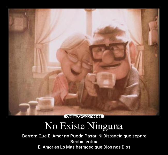 No Existe Ninguna - Barrera Que El Amor no Pueda Pasar..Ni Distancia que separe Sentimientos.
El Amor es Lo Mas hermoso que Dios nos Dios