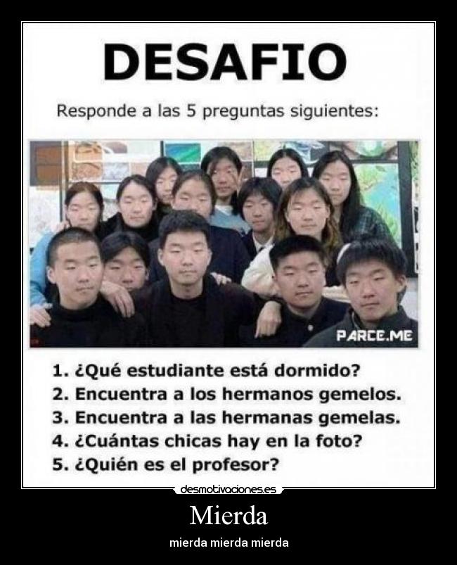 Mierda - mierda mierda mierda