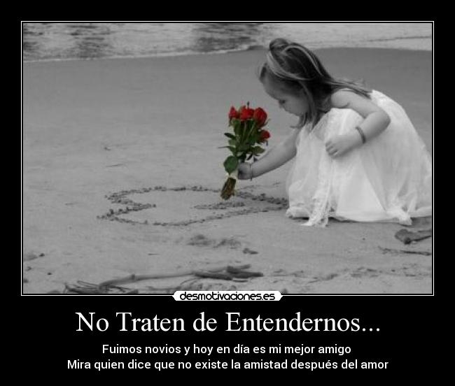 No Traten de Entendernos... - 