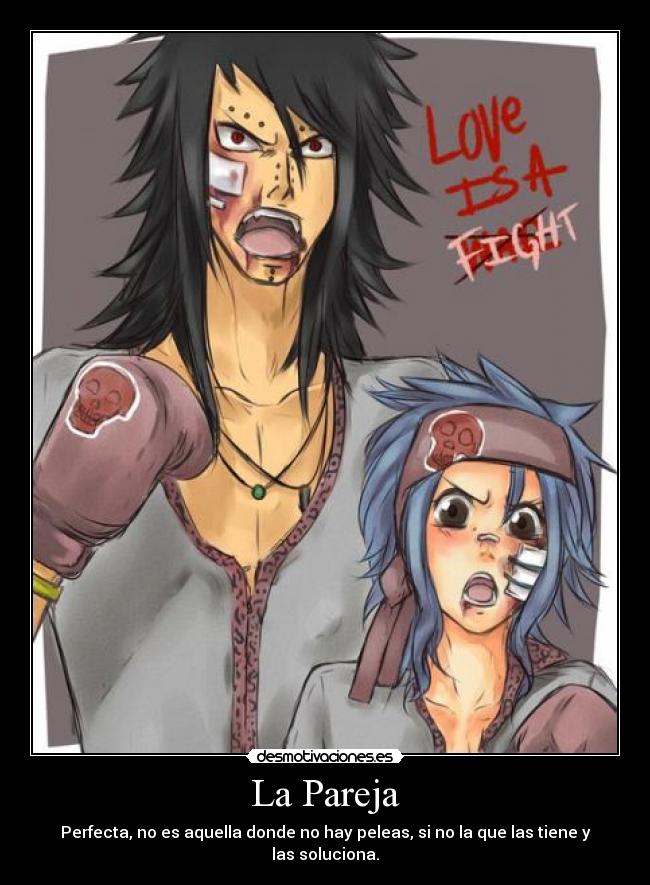 La Pareja - Perfecta, no es aquella donde no hay peleas, si no la que las tiene y las soluciona.