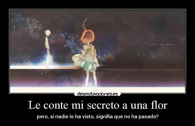 Le conte mi secreto a una flor -