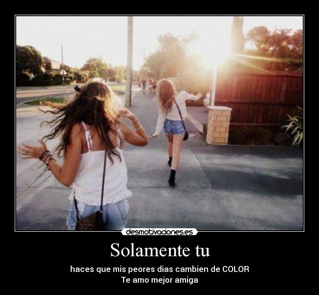 carteles mejor amiga desmotivaciones