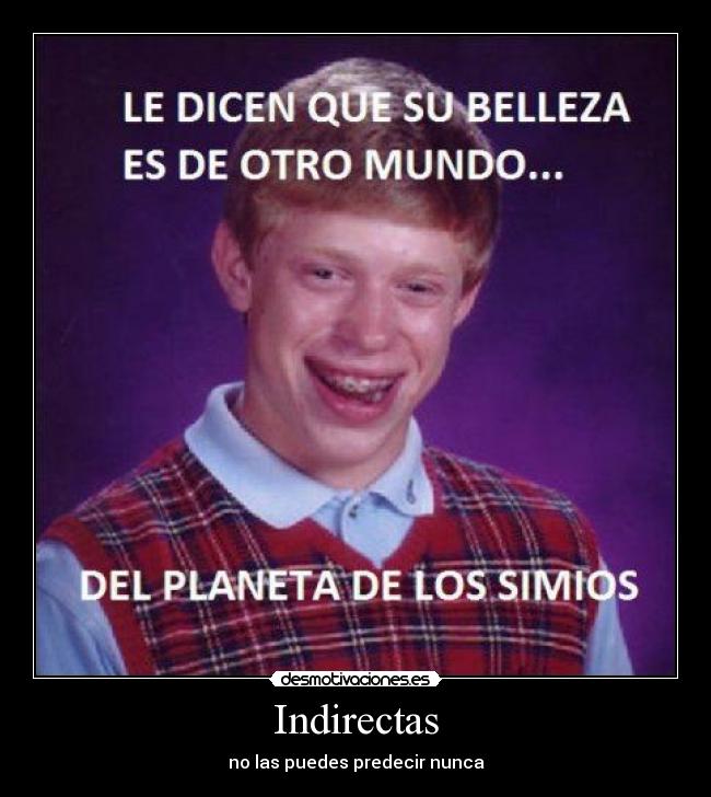 Indirectas -