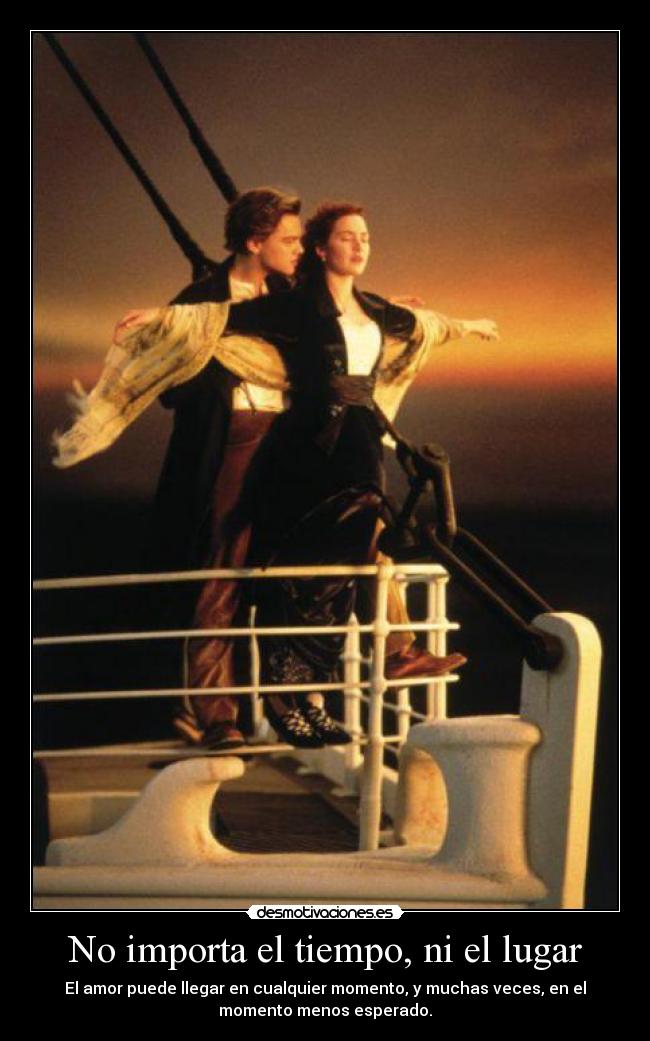 No importa el tiempo, ni el lugar -