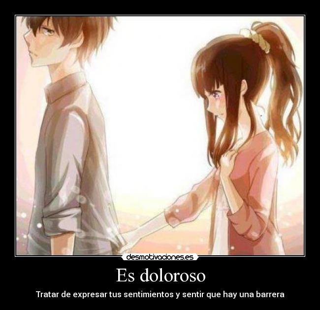 Es doloroso - 