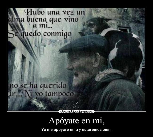 Apóyate en mi, - 