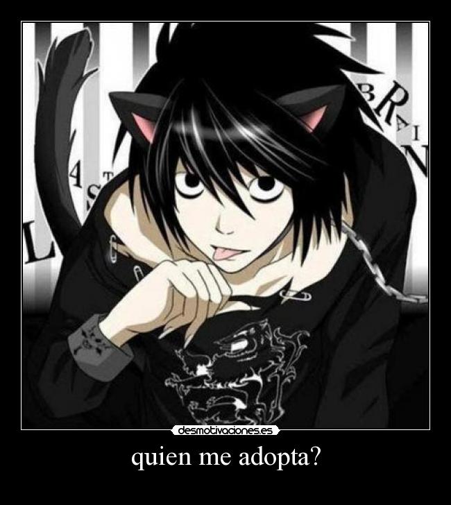 quien me adopta? -