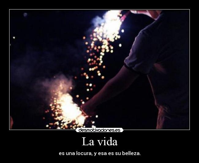 La vida - 