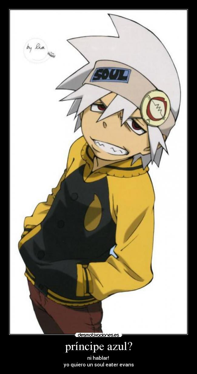 carteles soul eater evans desmotivaciones