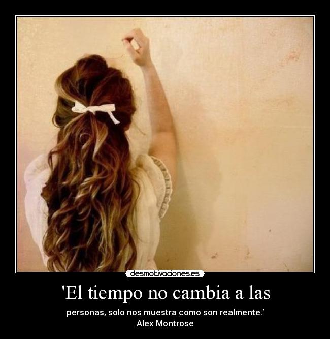 carteles alex montrose phrases girl chica musica chico perfeccion alegria realidad personas tiempo desmotivaciones