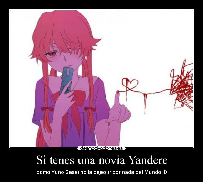 Si tenes una novia Yandere - 