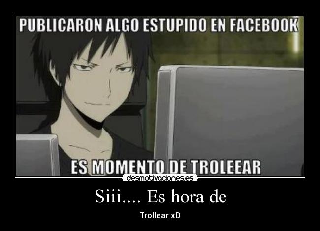 Siii.... Es hora de -