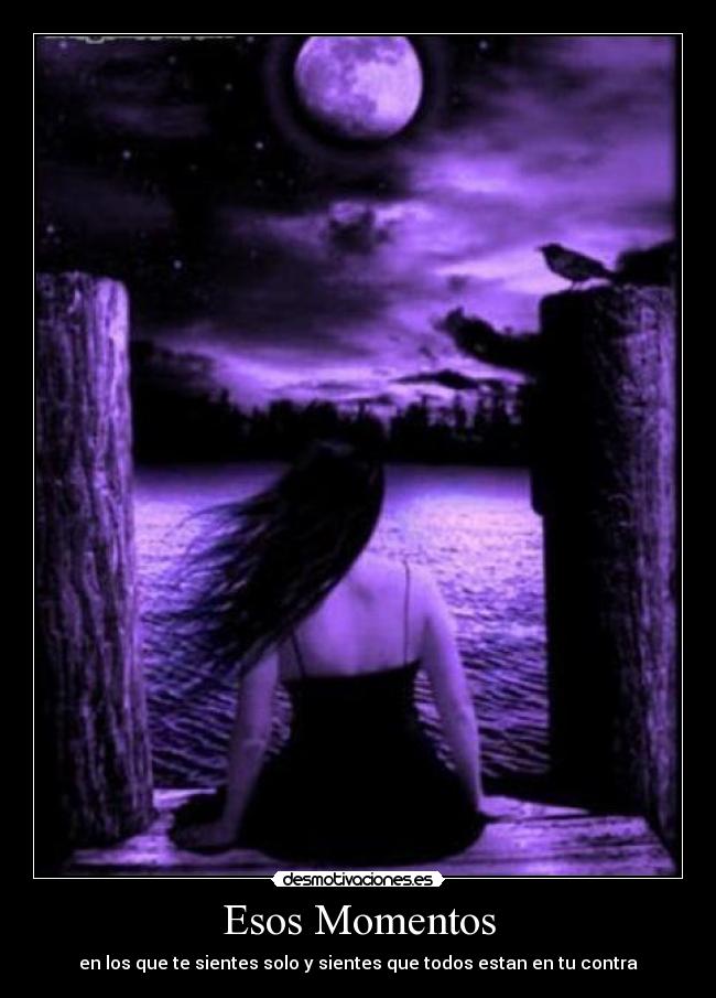 Esos Momentos -
