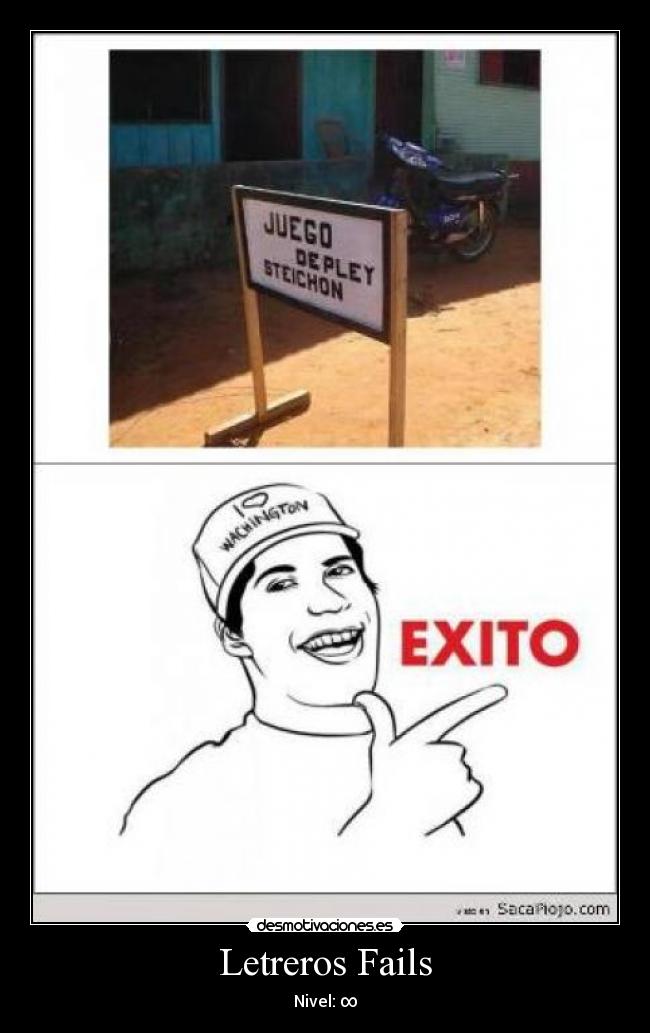 Letreros Fails - Nivel: ∞