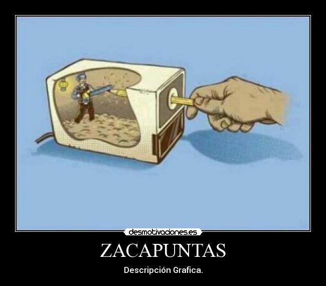ZACAPUNTAS - Descripción Grafica.
