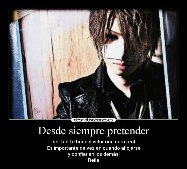 Desde siempre pretender -