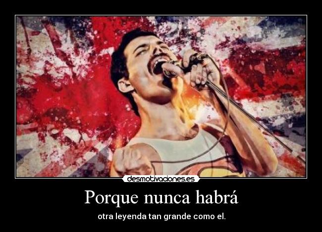 carteles freddy mercuri desmotivaciones