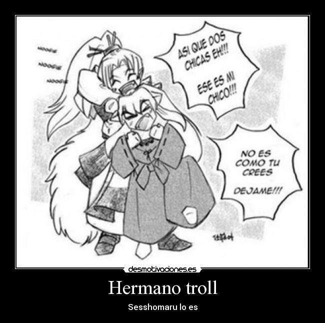 Hermano troll -