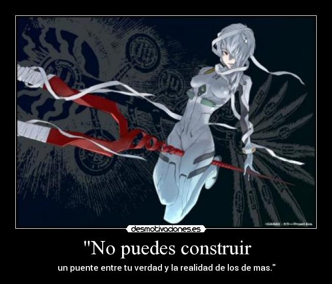 carteles rei ayanami evangelion encanto esta frase nose porque clandesplazado klanotaku desmotivaciones