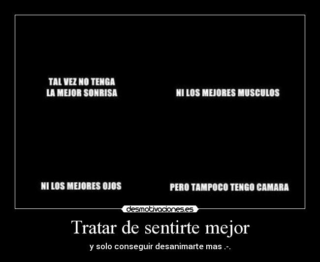 carteles tampoco tengo desmotivaciones