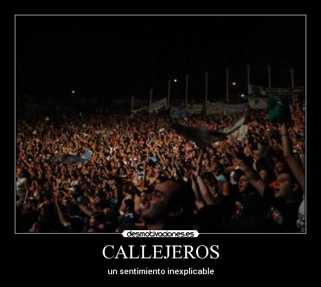 CALLEJEROS - un sentimiento inexplicable